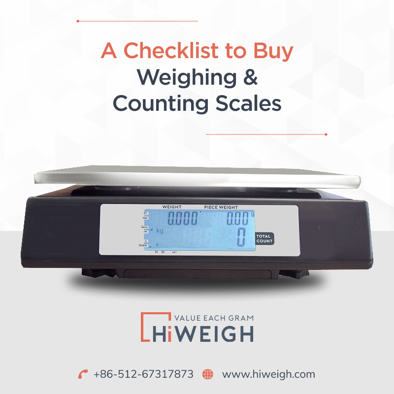 Choosing the Best Weighing & Counting Scale? Keep a Checklist