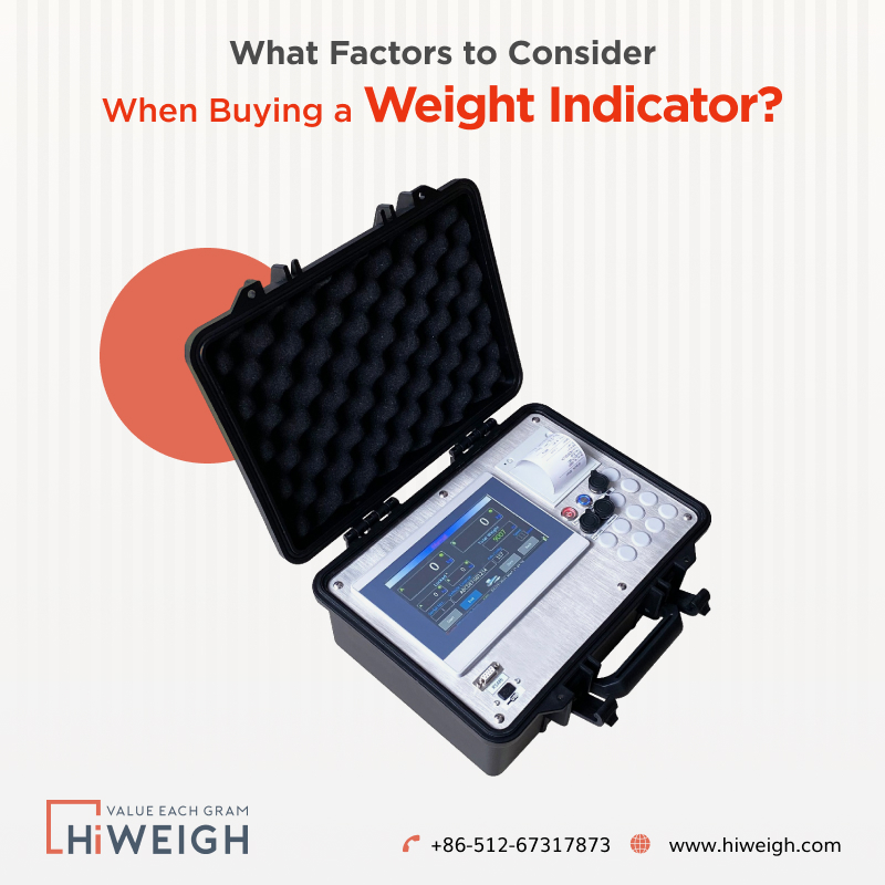Top Features to Look for When Buying a Weight Indicator